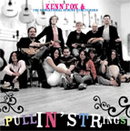 Pullin' Strings - Kenn Fox and the Sensational String Stretchers