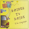 Tim Angsten - Driven to Drive